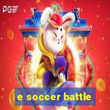 e soccer battle