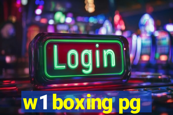 w1 boxing pg