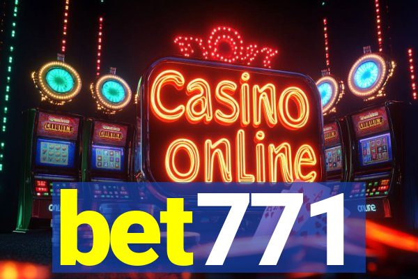 bet771