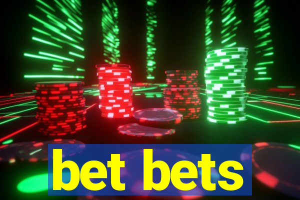 bet bets