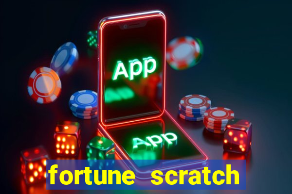 fortune scratch life paga mesmo