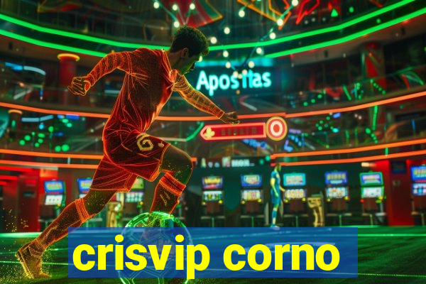 crisvip corno