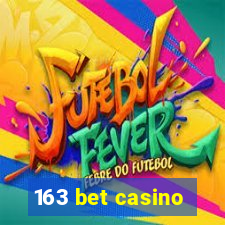 163 bet casino