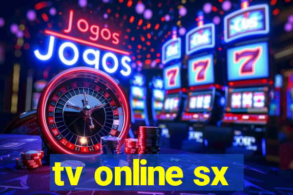 tv online sx