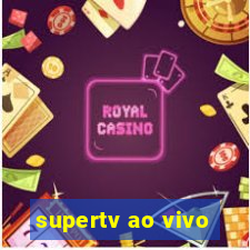 supertv ao vivo