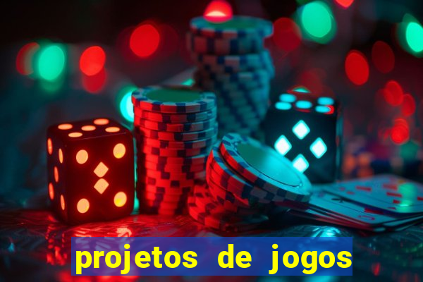 projetos de jogos internos escolares