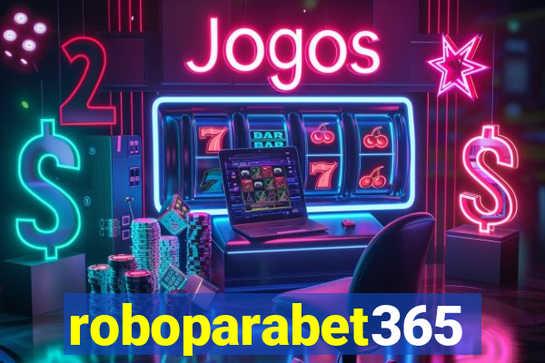 roboparabet365