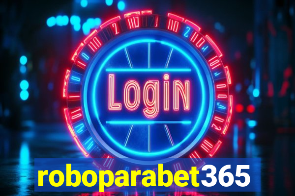 roboparabet365