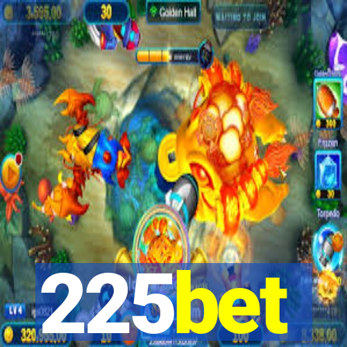 225bet