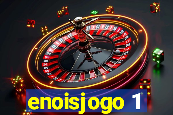 enoisjogo 1