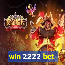 win 2222 bet