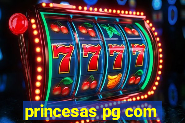 princesas pg com