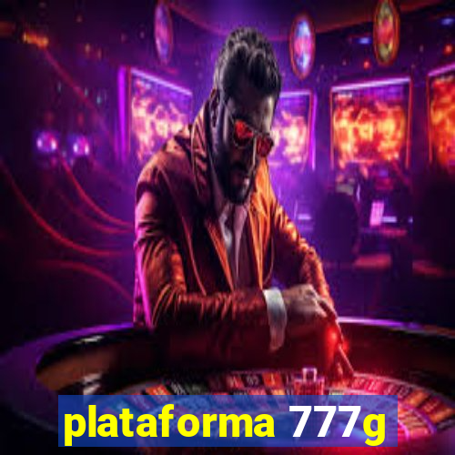 plataforma 777g