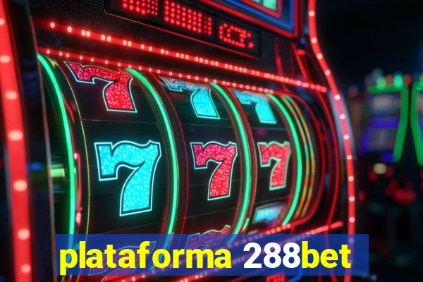 plataforma 288bet