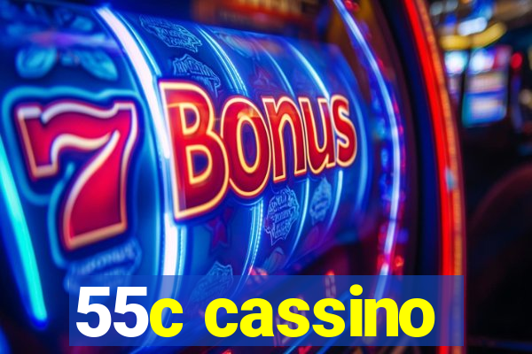 55c cassino