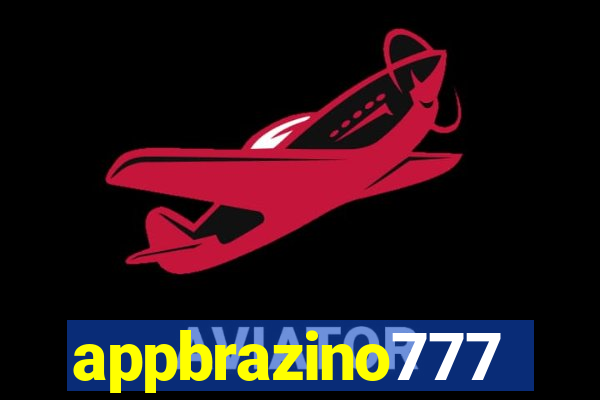 appbrazino777