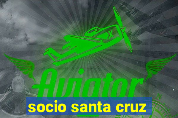 socio santa cruz