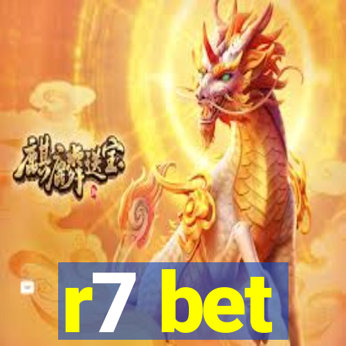 r7 bet