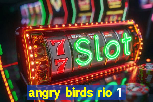 angry birds rio 1