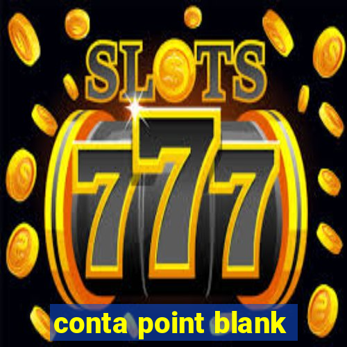 conta point blank