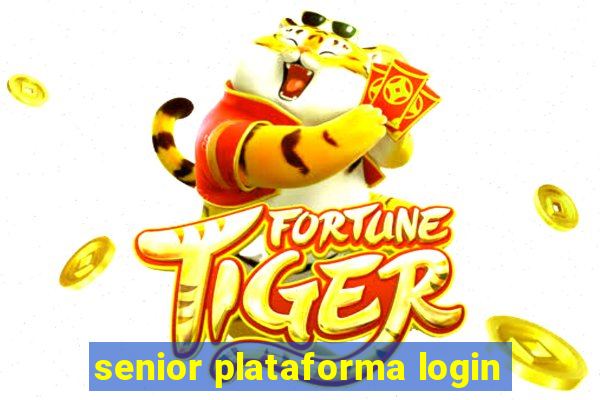 senior plataforma login