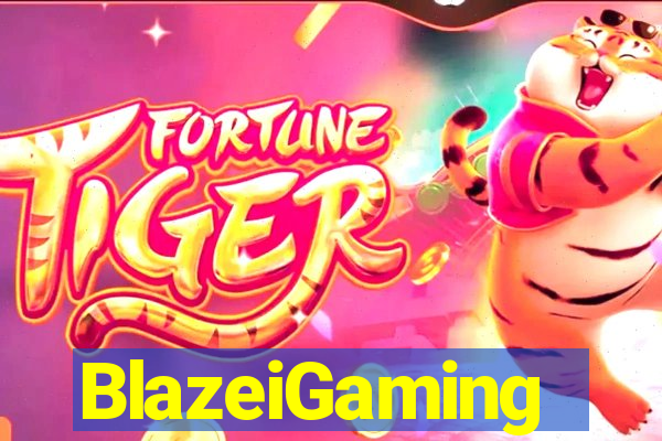 BlazeiGaming