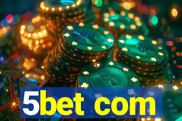 5bet com