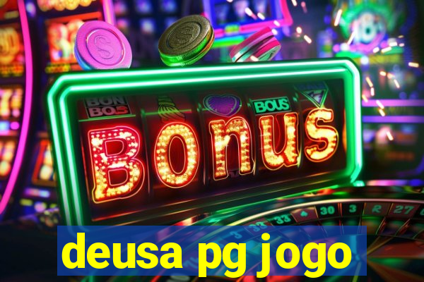 deusa pg jogo