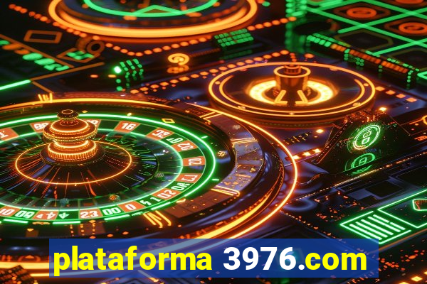 plataforma 3976.com