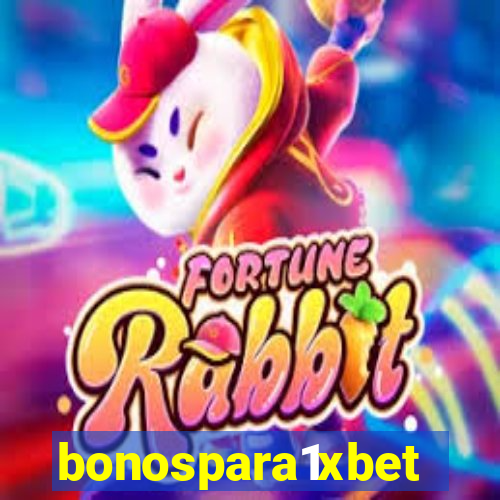 bonospara1xbet