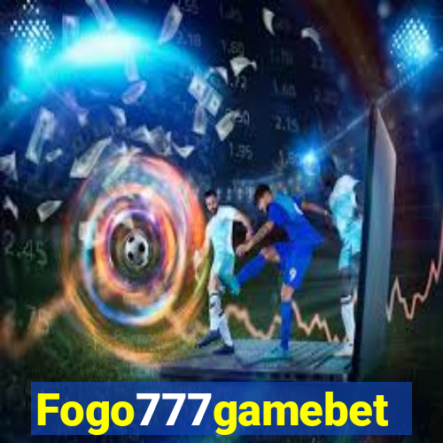 Fogo777gamebet