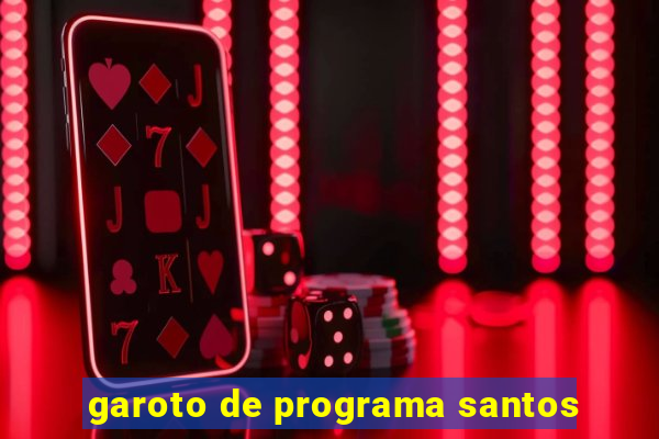 garoto de programa santos