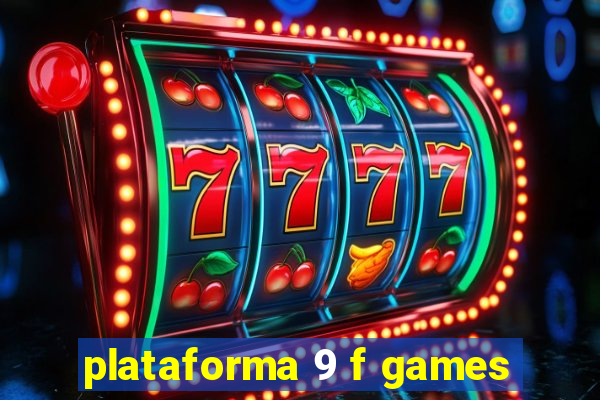 plataforma 9 f games