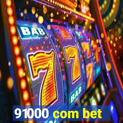 91000 com bet