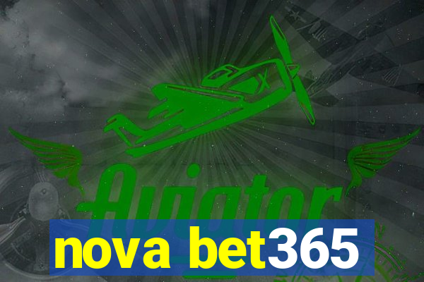 nova bet365