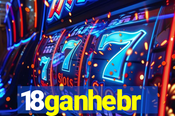 18ganhebr