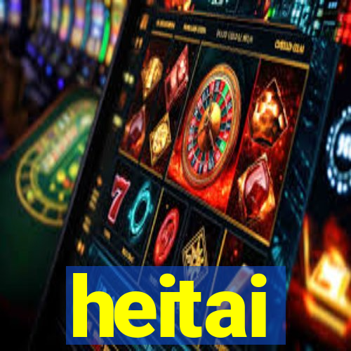 heitai