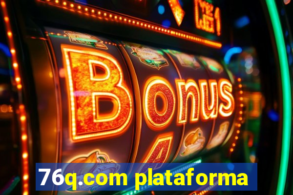 76q.com plataforma