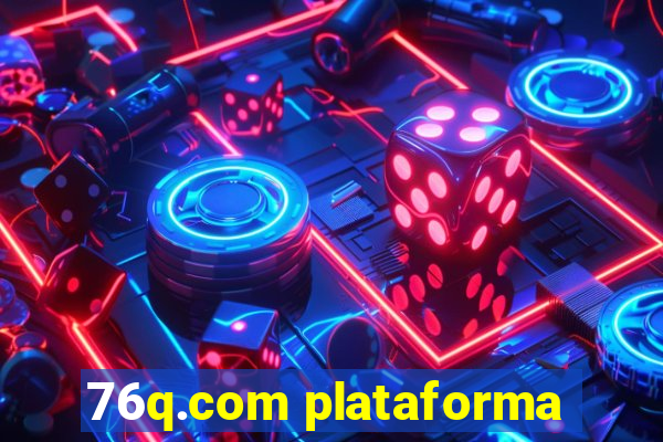 76q.com plataforma