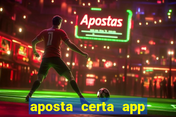 aposta certa app jogo do bicho