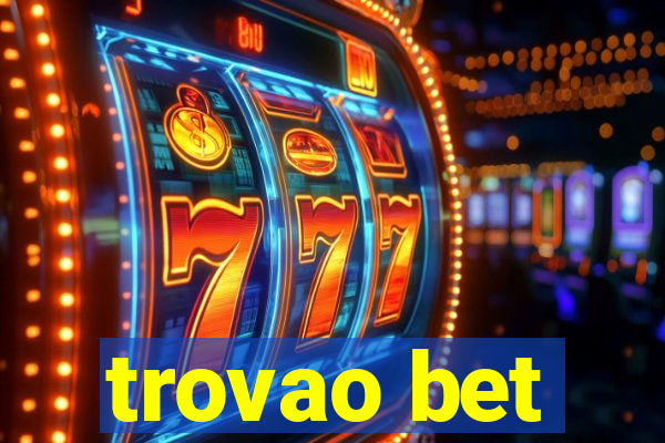 trovao bet