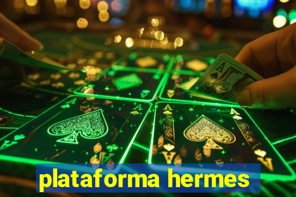 plataforma hermes