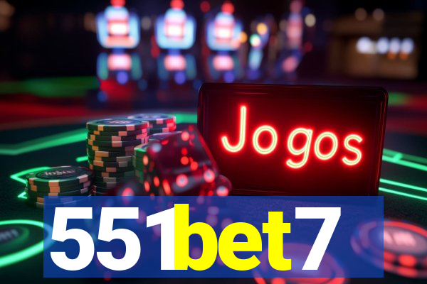 551bet7