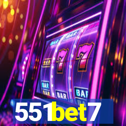 551bet7