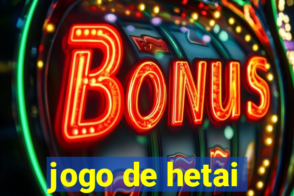 jogo de hetai