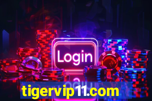 tigervip11.com