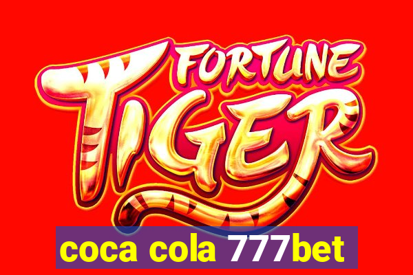 coca cola 777bet