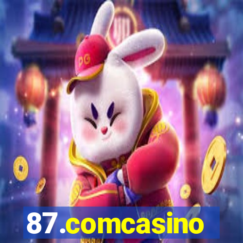 87.comcasino