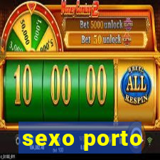 sexo porto