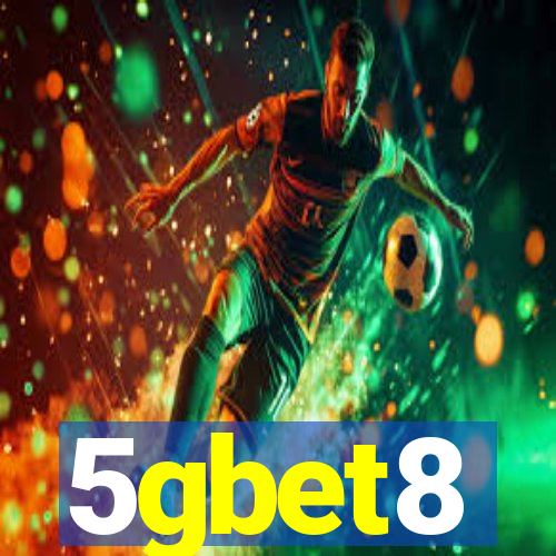 5gbet8